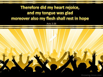 Acts 2:26 My Heart Rejoices (yellow)